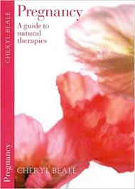Natural therapies for childbirth book Available for borrowing by clients of Elemental Beginnings 