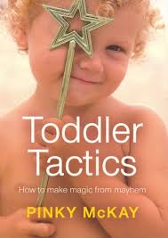 Available for borrowing by clients of Elemental Beginnings "Toddler Tactics" book written by Pinky McKay