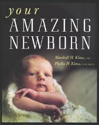 Cover of book 'Your Amazing Newborn" by Marshall H Klaus.  Available to borrow by clients of Elemental Beginnings Doula Adelaide